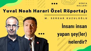 Yuval Noah Harari İnsanı insan yapan nedir [upl. by Yazbak]