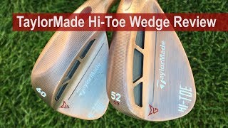 TaylorMade HiToe Wedge Review By Golfalot [upl. by Anujra282]