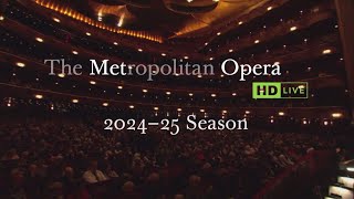 Met Opera 202425 Season  Official Trailer AU [upl. by Githens]