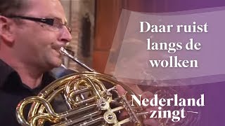 Nederland Zingt Daar ruist langs de wolken [upl. by Qooraf]