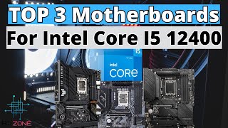 THE BEST MOTHERBOARDS FOR INTEL CORE i5 12400 TOP 3 [upl. by Eiramyma]