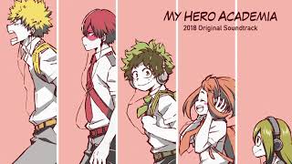 MY HERO ACADEMIA 2018 Original Soundtrack丨Season Three OST 1 [upl. by Elokin245]