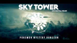 HQ Remaster PMD  SKY TOWER  Orchestral Remix [upl. by Roi733]