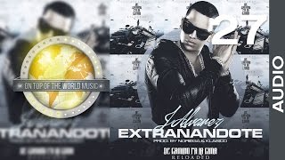 J Alvarez  Extrañándote  Track 27 Audio [upl. by Ain]