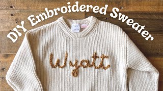 DIY Personalized Sweater  How to Embroider with Yarn UPDATED Tutorial [upl. by Shandra670]