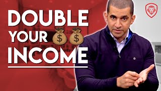 How to Double Your Income [upl. by Dominica133]