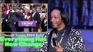 Katt Williams On for What Happened to Donald Trump Everything Has Now Changed [upl. by Bahner]