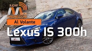 Lexus IS300h F Sport 2016  Al volante  Supermotoronlinecom [upl. by Minor154]