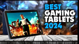 Best Gaming Tablets 2024 [upl. by Nodnart609]