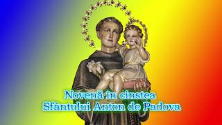 Novena in cinstea Sfantului Anton de Padova  Ziua 1 [upl. by Grubb]