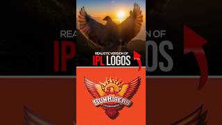 IPL Logos In Realistic Version  IPL Teams ने कैसे बनाए अपने Team के LOGO cricket ipl rcb csk [upl. by Esinart848]