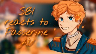 SBI reacts to Passerine AUDream SMPCredits in description [upl. by Eemiaj]