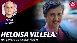 Heloisa Villela um ano de governo Biden [upl. by Dnalloh]