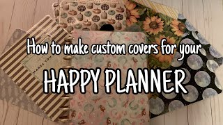 Easy DIY Covers for your Happy Planner [upl. by Evalyn]