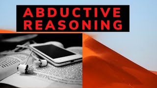 What is Abductive Reasoning Meaning Definition Explanation [upl. by Diley]