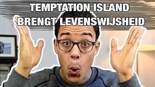 Temptation Island brengt Levenswijsheid [upl. by Aihsekyw]