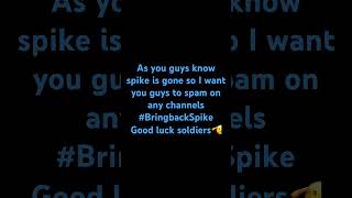 bringbackspike [upl. by Nesahc]