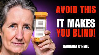 quotBIG PHARMA HID THISquot  Barbara ONeill’s Eye Health WARNING Everyone Needs to Hear [upl. by Hite]