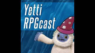 Yetti RPGcast Intro [upl. by Zoie]