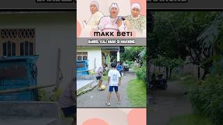 BANDEL KALI ANAK SI MAK NONG makbeti beti shorts [upl. by Kimmy]