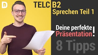 telc B2 mündliche Prüfung Teil 1  Über Erfahrungen sprechen  8 Tipps für deine Präsentation [upl. by Annaes]