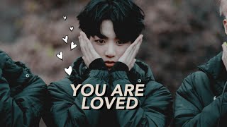 ► jungkook  you are loved [upl. by Clarisse]