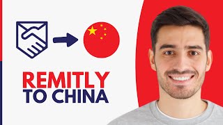 Remitly Money Transfer to China  Step by Step [upl. by Dominy769]