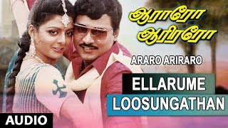 Ellarume Loosungathan Full Song  Araro Ariraro  KBhagyaraj Bhanupriya K Bhagyaraj [upl. by Zullo322]