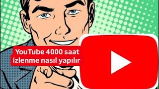 YOUTUBE 4000 SAAT İZLEME NASIL YAPILIR [upl. by Brian]