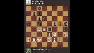 Mikhail Botvinnik vs Ilia A Kan  URS Championship  Russia 🇷🇺 1955 [upl. by Oster]