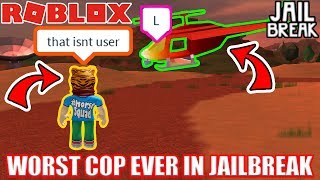 WORST COP EVER  Roblox Jailbreak [upl. by Nivlad]