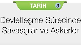 Devletleşme Sürecinde Savaşçılar ve Askerler  Askeri Güç Tımar Yeniçeri ve Devşirme Sistemi [upl. by Mihe]