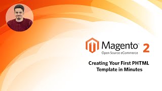 Magento 2 Creating Your First PHTML Template in Minutes [upl. by Base]