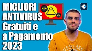 Migliori Antivirus Gratuiti e a Pagamento Agosto 2023 [upl. by Werdna951]