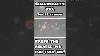 Top 88 Extreme Demon  Shardscapes 71 GD Geometry Dash geometrydash gd crabiclegd [upl. by Ilat265]