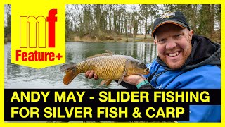 Feature   Andy May Slider Fishing [upl. by Dennett]