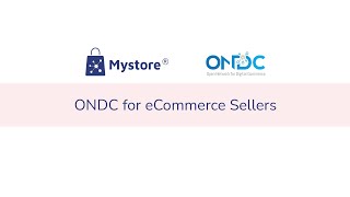 ONDC for Ecommerce sellers  MystoreONDC Webinar [upl. by Kissie311]