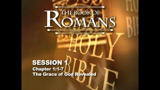 Chuck Missler  Romans Session 1 Chapter 117 [upl. by Eiramave]