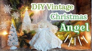 Christmas DIY  Vintage Doily Angel DIY [upl. by Karalee985]