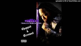 Ace Hood Trials amp Tribulations Chopped amp Screwed [upl. by Larual]