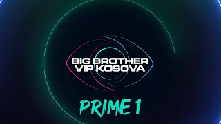 PRIME 1  Big Brother VIP Kosova  18102024 [upl. by Molli]