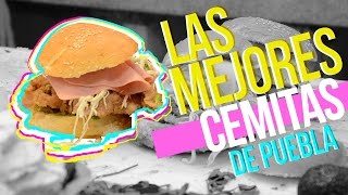 Cemitas quotLas Poblanitasquot las mejores de Puebla  BlaBlaBlah 46 [upl. by Ehcadroj459]