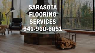 SARASOTA FLOORING SERVICES [upl. by Benilda]