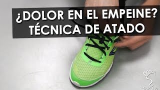 Atado de zapatillas dolor en el empeine [upl. by Anaeirb]