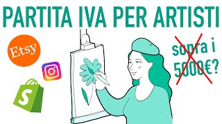 ARTE E LAVORO PARTITA IVA TASSE Tutto ciò che dovete sapere su come vivere darte 🧑🏻‍🎨 [upl. by Aelsel]