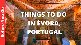 Evora Portugal Travel Guide 12 BEST Things To Do In Évora [upl. by Amehr]