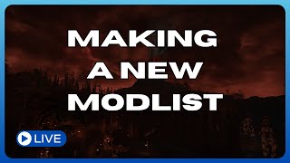 NGVO  Making A New Modlist To Fork From  Next Gen Visual Overhaul Development Stream [upl. by Adnwahsor160]