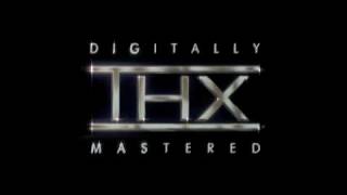 Digitally THX Mastered [upl. by Yks]