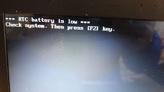 How to Fix RTC battery is low check system Then press F2 Key [upl. by Neram]