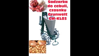 Sadzarka do cebuli czosnku Grunwelt GWKL03 [upl. by Landers]